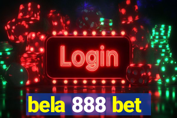 bela 888 bet
